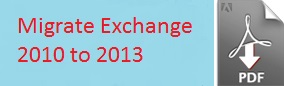 Migrate Exchange 2010 to 2013