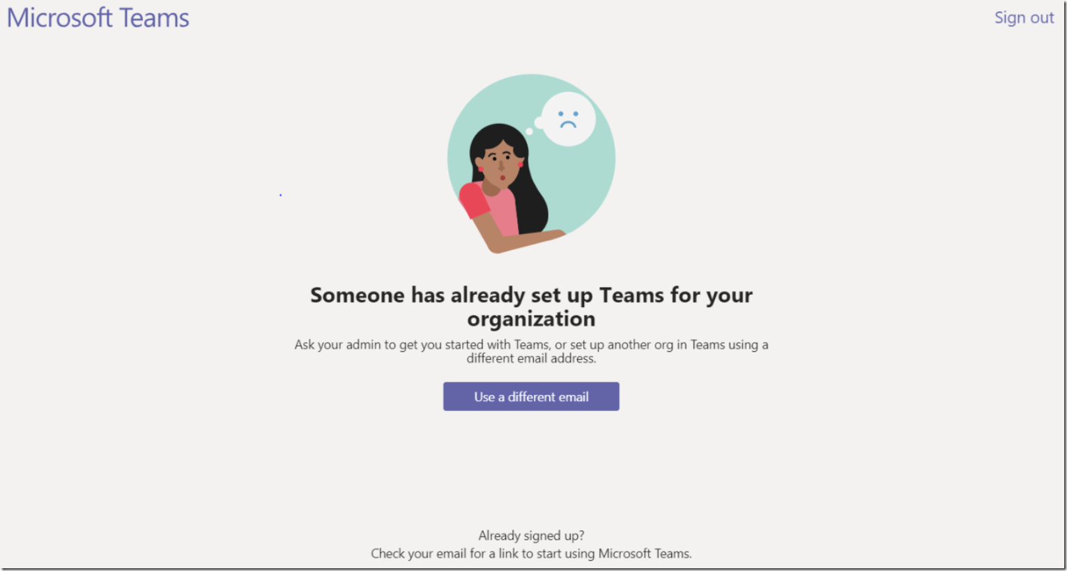 Someone Has Already Setup Teams For Your Organization