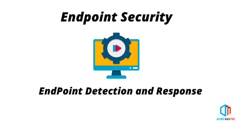 Endpoint Detection and Response in MEM Endpoint Security
