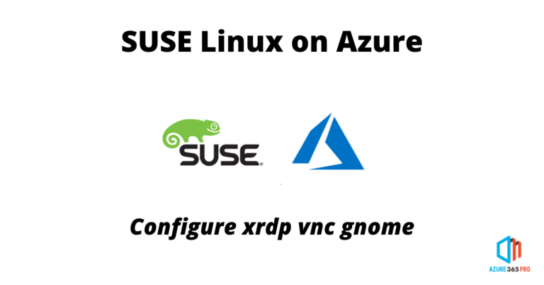 Configuring xrdp vnc gnome with SUSE Linux Enterprise on Azure