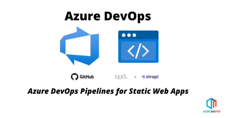 Azure DevOps Pipelines for Static Web Apps with GitHub