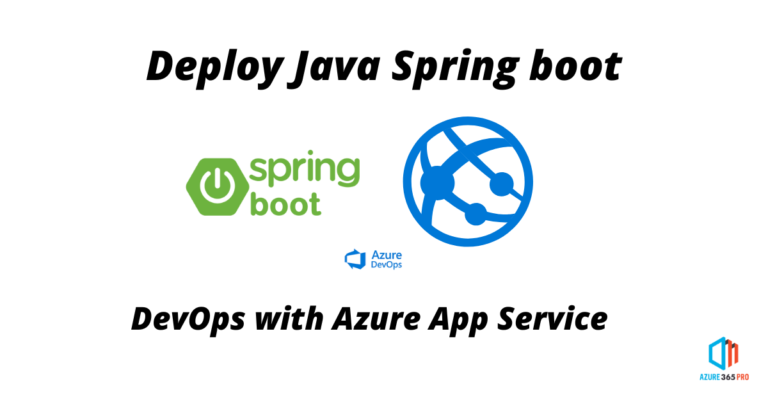 Deploy Spring boot App in Azure App Service with Azure DevOps