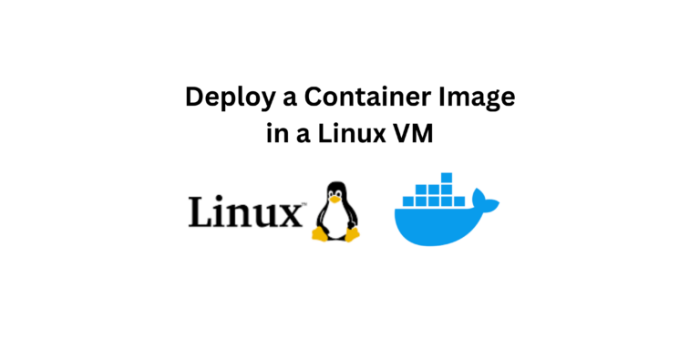 Deploy a Container Image in a Linux VM